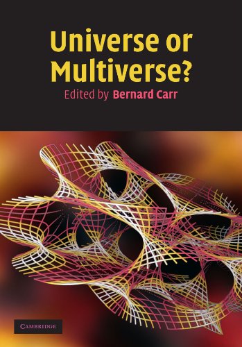 Bernard Carr Universe Or Multiverse?