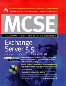 McSe Exchange Server 5.5 Study Guide: (Exam 70-81) (Certification Study Guides)