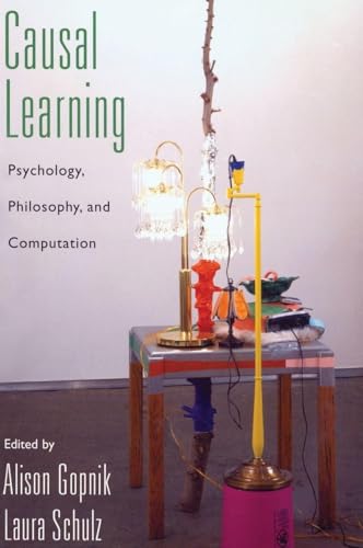 CAUSAL LEARNING: PSYCH,PHILOS & COMPUT C (Oxford Cognitive Development)