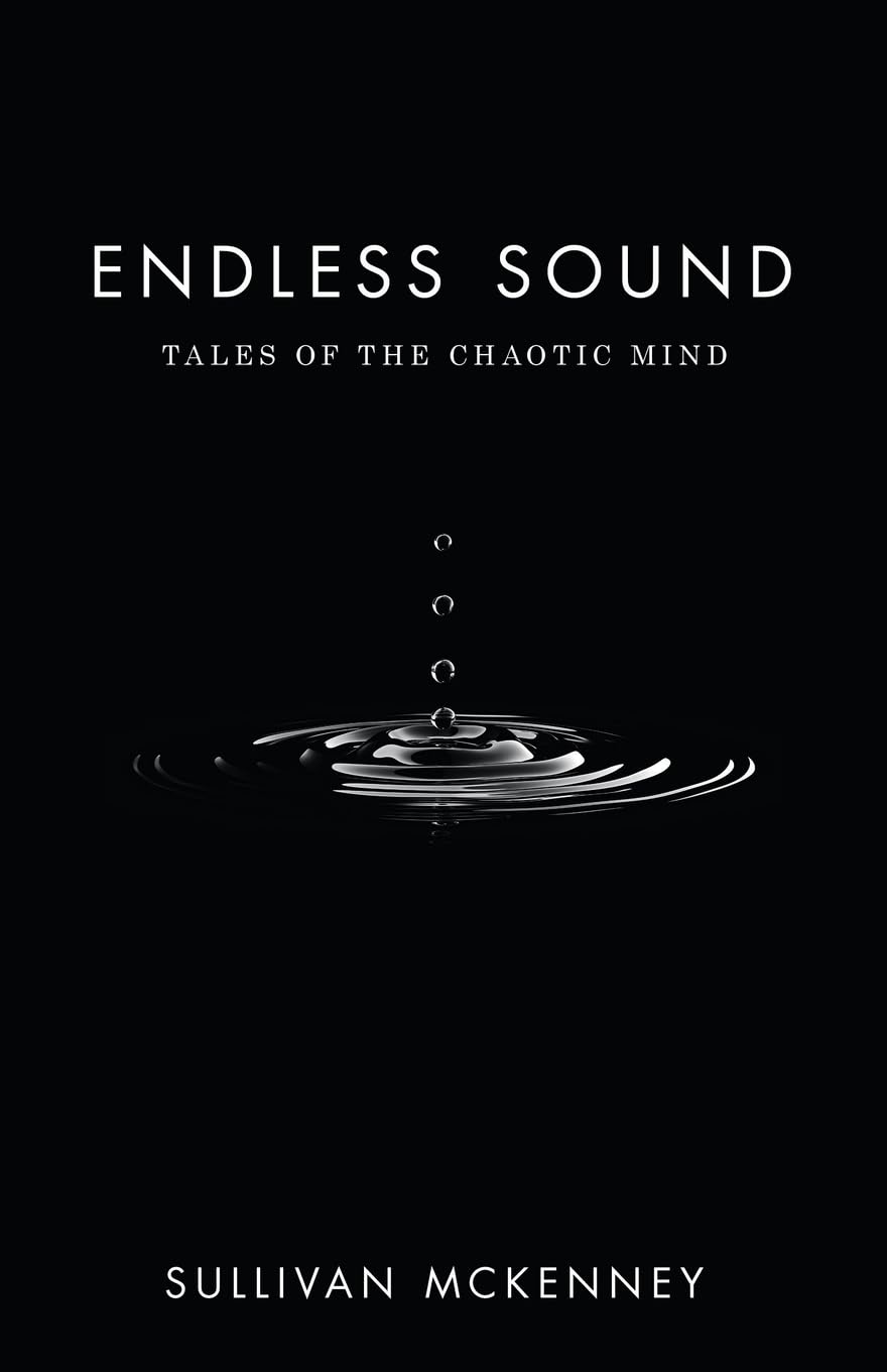 Endless Sound: Tales of the Chaotic Mind