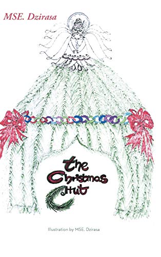 The Christmas Hut: A Young Adult Reader