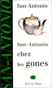 San Antonio chez les gones (San Antonio Poche)