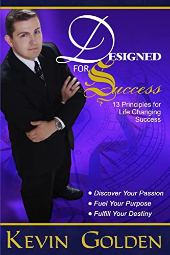 Designed For Success - 13 Principles For Life Changing Success