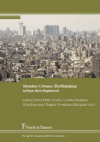Mundus Urbano: (re) thinking urban development