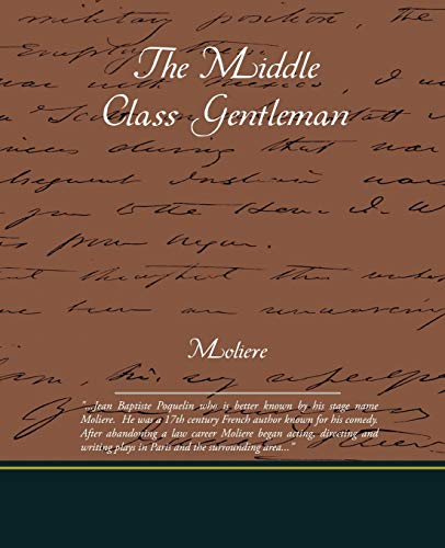 The Middle Class Gentleman