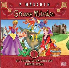 Die schönsten Märchen der Brüder Grimm