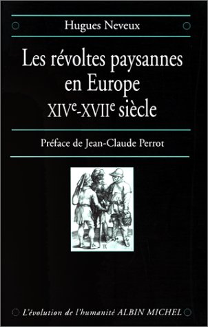 Revoltes Paysannes En Europe, Xive-xviie Siecle (les) (collections Histoire)