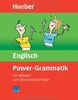 Power Grammatik Englisch: Für Anfänger zum Üben und Nachschlagen. Zur Vorbereitung auf das neue Europäische Sprachenzertifikat