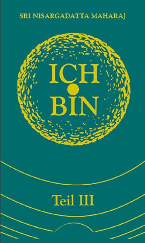 Ich bin. Teil 3