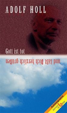 Gott ist tot - und läßt Dich herzlich grüßen