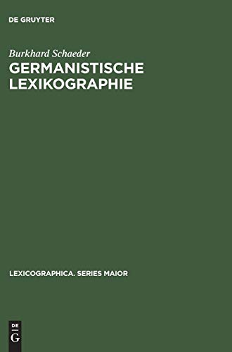 Germanistische Lexikographie (Lexicographica. Series Maior, 21, Band 21)