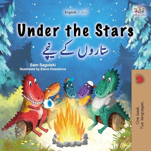 Under the Stars (English Urdu Bilingual Kid's Book) (English Urdu Bilingual Collection)