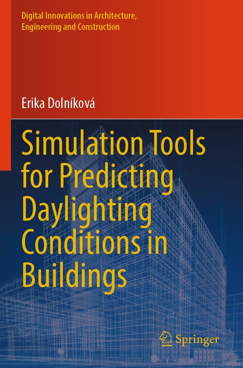 Simulation Tools for Predicting Daylighting Conditions in Buildings