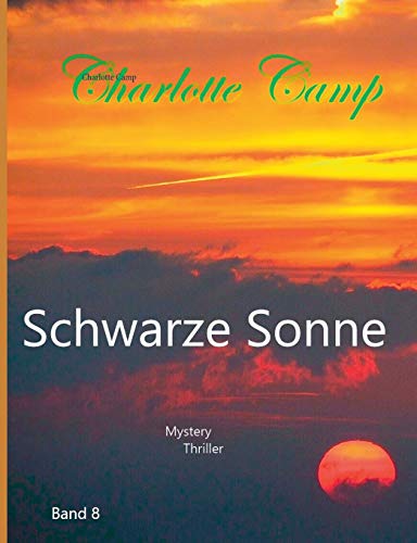 Schwarze Sonne: Band 8 (Tor zur Ewigkeit)