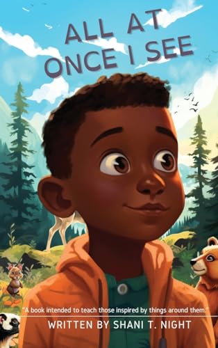 All At Once I See (Courageous Kids: Tales of Learning and Growth)