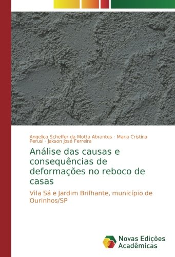 Análise das causas e consequências de deformações no reboco de casas: Vila Sá e Jardim Brilhante, município de Ourinhos/SP