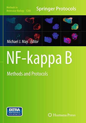 NF-kappa B: Methods and Protocols (Methods in Molecular Biology, 1280, Band 1280)
