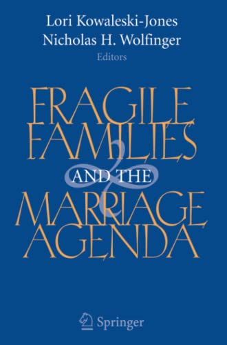 Fragile Families and the Marriage Agenda