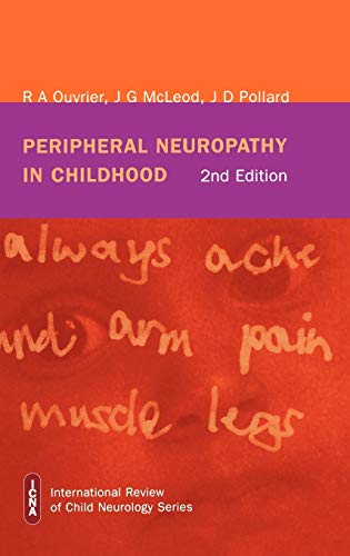 Peripheral Neuropathy in Childhood (International Review of Child Neurology (Mac Keith Press))