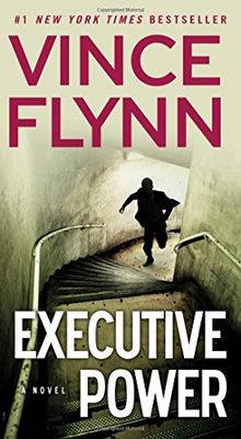 Executive Power (A Mitch Rapp Novel, Band 4)