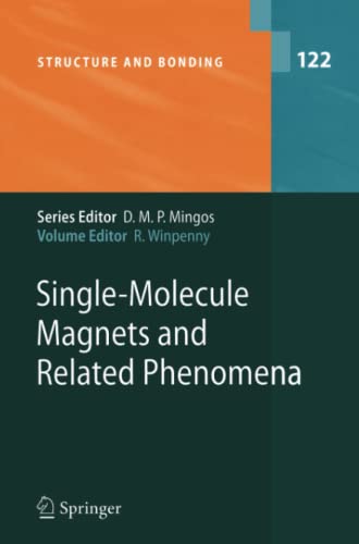 Single-Molecule Magnets and Related Phenomena (Structure and Bonding, Band 122)