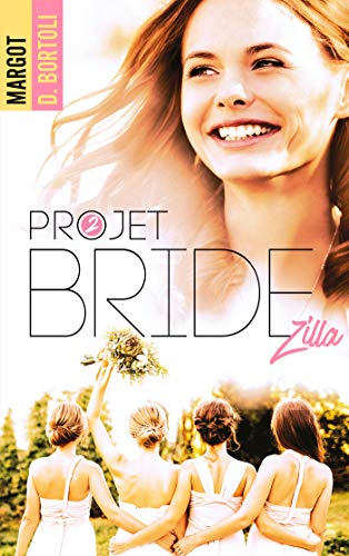 Unbekannt Projet. Vol. 2. Projet Bridezilla