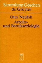 Arbeits- und Berufssoziologie (Sammlung Göschen)