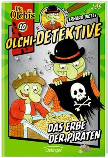 Olchi-Detektive 10 Das Erbe der Piraten: Band 10 von Dietl, Erhard, Iland-Olschewski, Barbara | Buch | Zustand gut