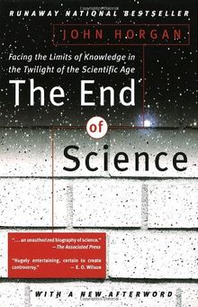 The End of Science (Helix Books)