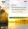 Die Abenteuer des Huckleberry Finn: Lesung mit Hugo R. Bartels (1 mp3-CD)