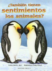 ¿También tienen sentimientos los animales? (INFANTILES)