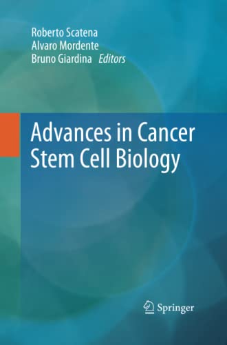 Advances in Cancer Stem Cell Biology