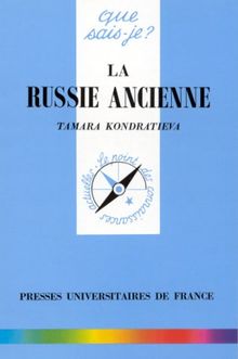 La Russie ancienne