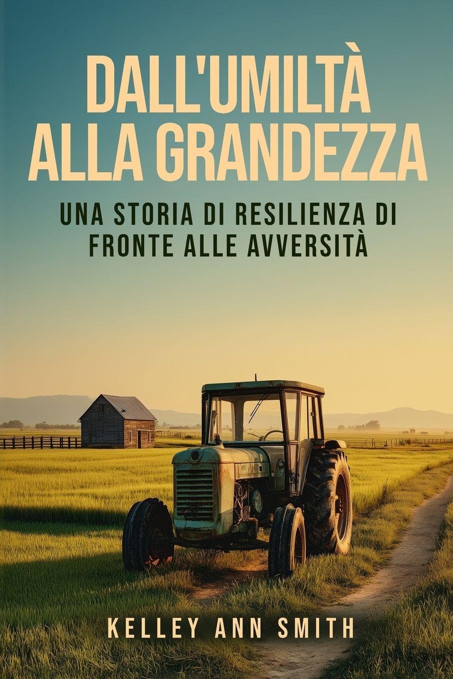 Dall'Umiltà alla Grandezza: Una Storia di Resilienza di Fronte alle Avversità