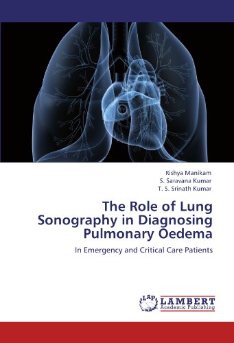 The Role of Lung Sonography in Diagnosing Pulmonary Oedema: In Emergency and Critical Care Patients