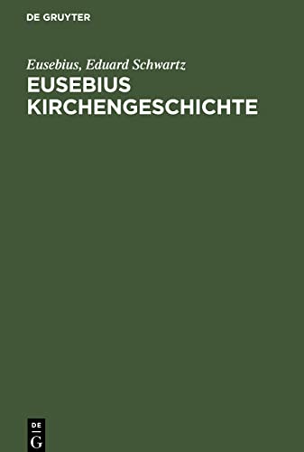 Eusebius Kirchengeschichte - Neu
