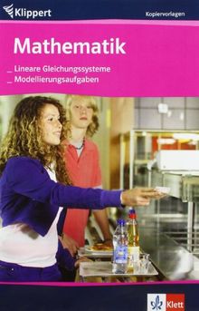 Lineare Gleichungssysteme. Modellierungsaufgaben. Kopiervorlagen 9./10. Schuljahr