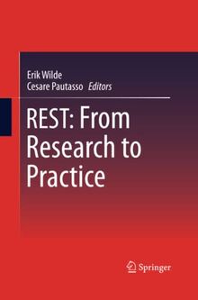 REST: From Research to Practice