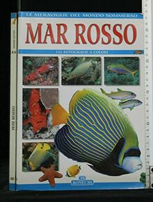 Mar Rosso (Il fantastico mondo della natura)