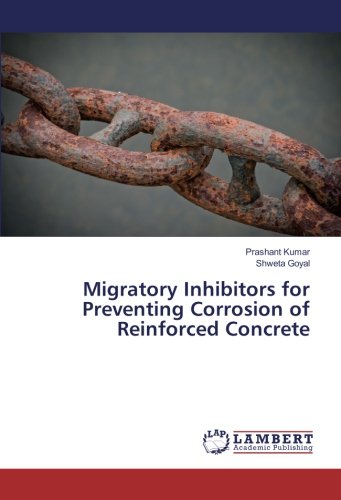 Migratory Inhibitors for Preventing Corrosion of Reinforced Concrete
