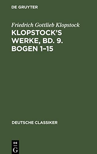 Klopstock¿s Werke, Bd. 9. Bogen 1¿15