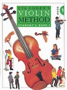 Eta Cohen Violin Method Book 1 Student'S Book Vln