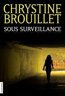 Sous Surveillance