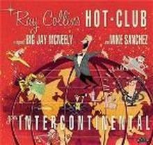 Goes Intercontinental de Ray Collins' Hot Club | CD | état très bon