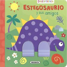 Estegosaurio y sus amigos (Dinoexperiencia)