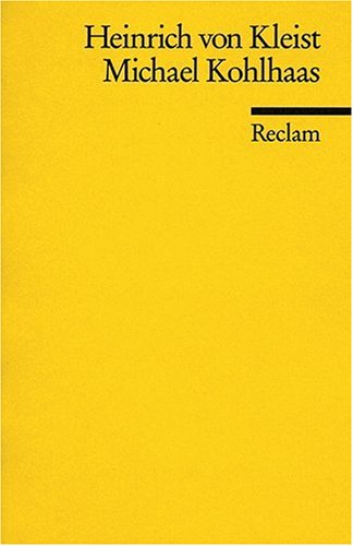 Kleist Heinrich von - GEBRAUCHT Michael Kohlhaas Aus einer alten Chronik - Preis vom 02102023 050404 h