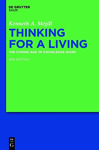 Thinking for a Living: The Coming Age of Knowledge Work