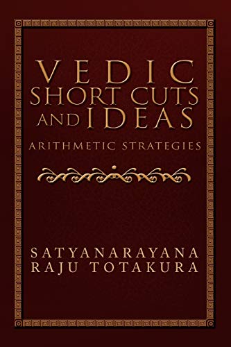 VEDIC SHORT CUTS AND IDEAS: Arithmetic Strategies