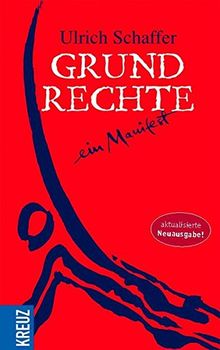 Grundrechte: ein Manifest