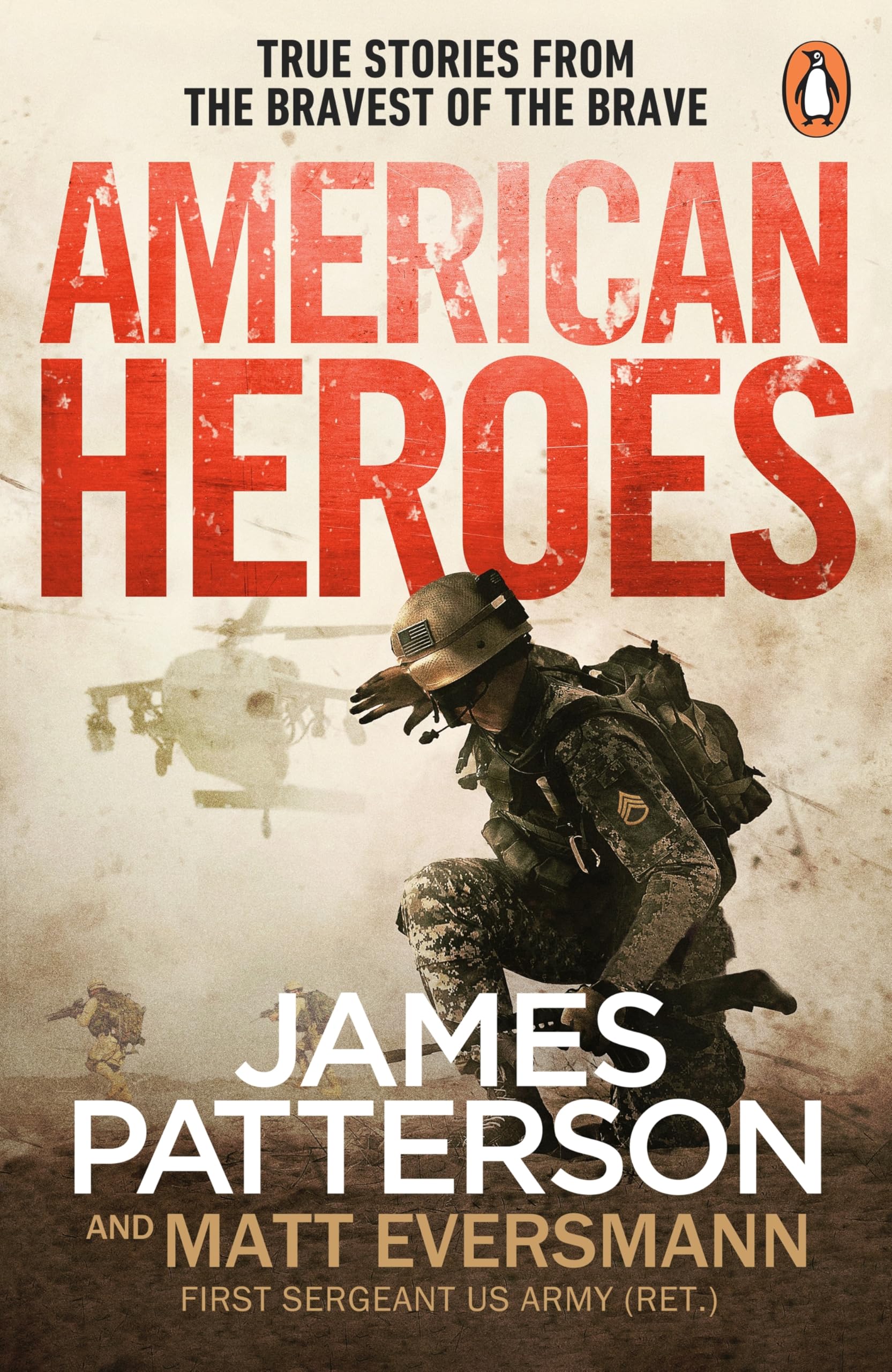 American Heroes: A gripping collection of true stories from the world’s bestselling thriller writer